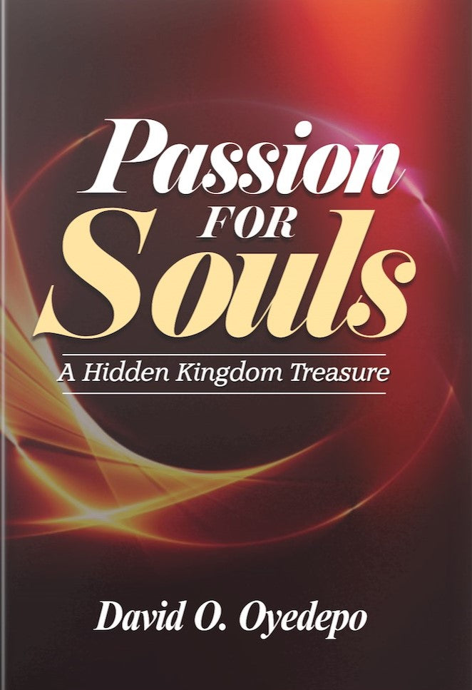 Passion For Souls: A Hidden Kingdom Treasue
