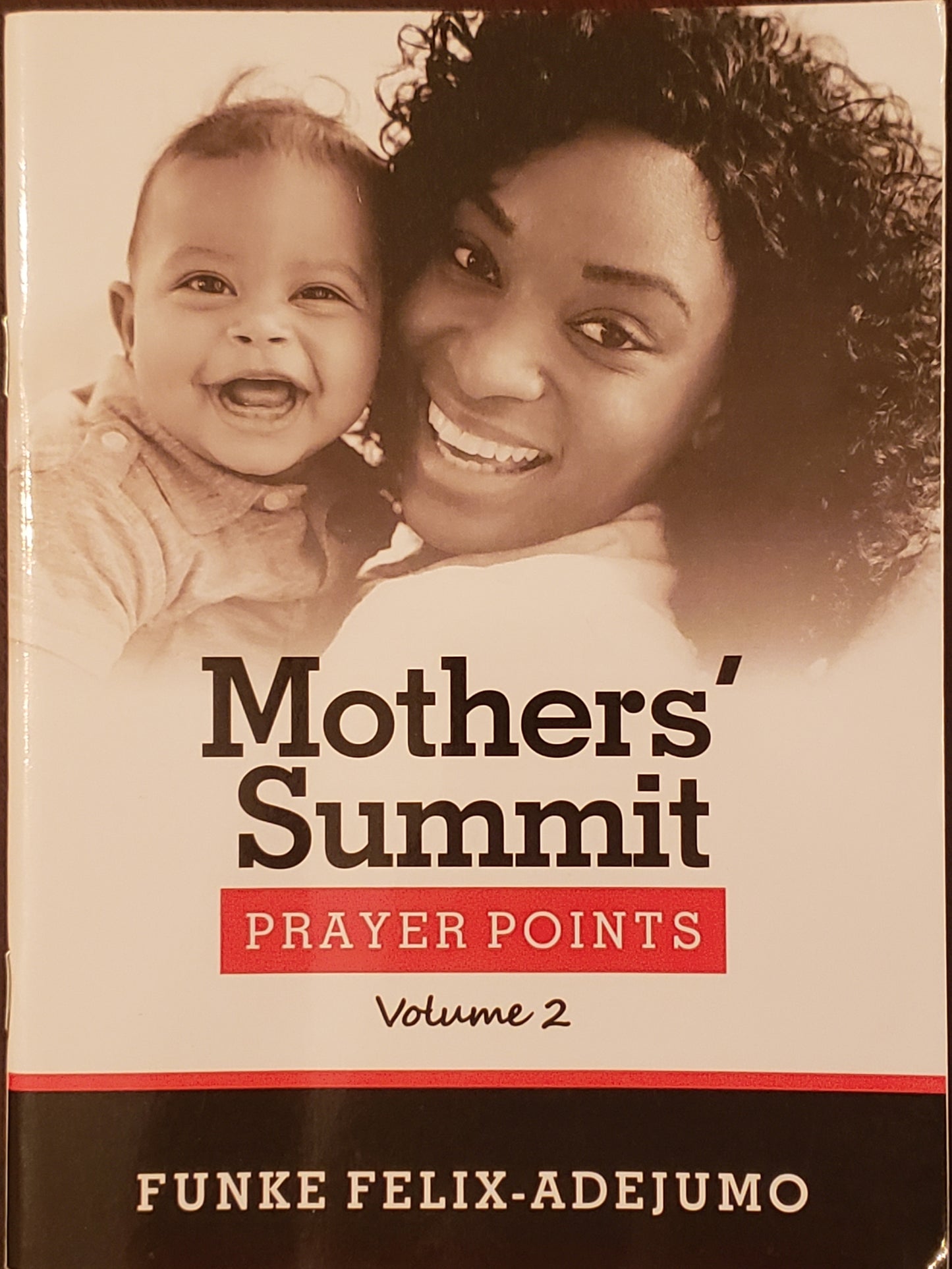 Mothers Summit Prayer Points vol. 2