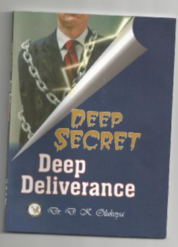 Deep Secrets Deep Deliverance