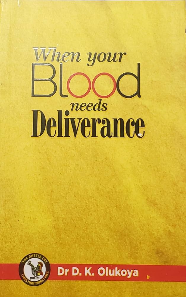 When Your Blood Needs Deliverance