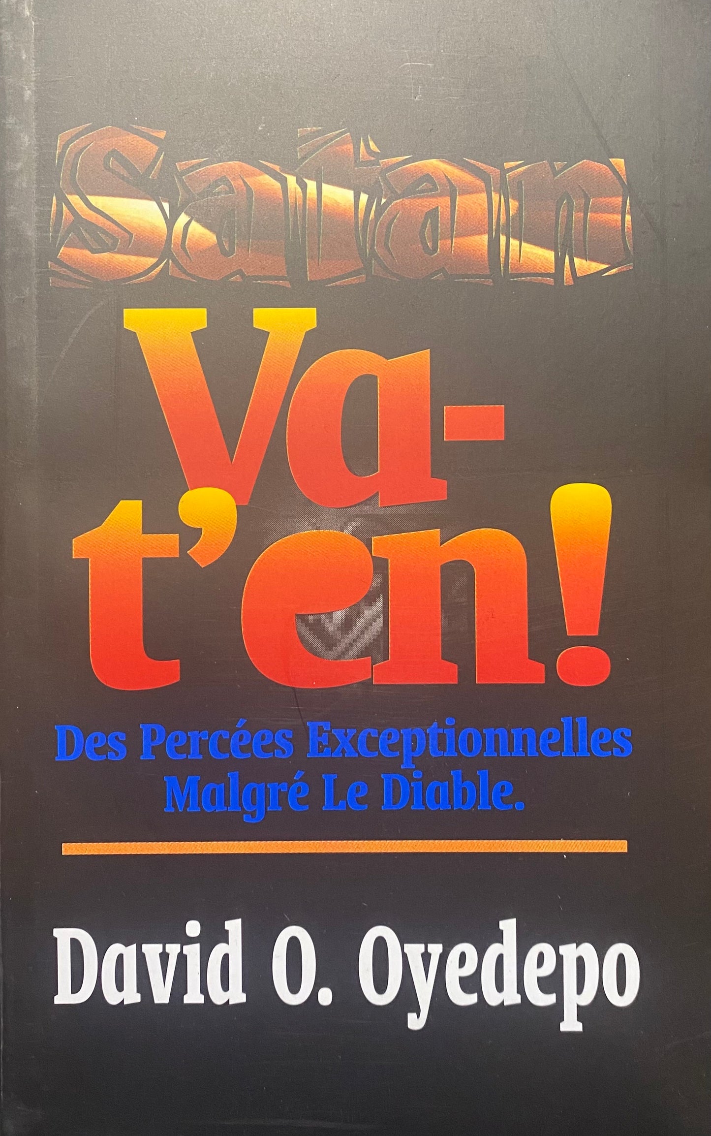 Satan Va-T'en!