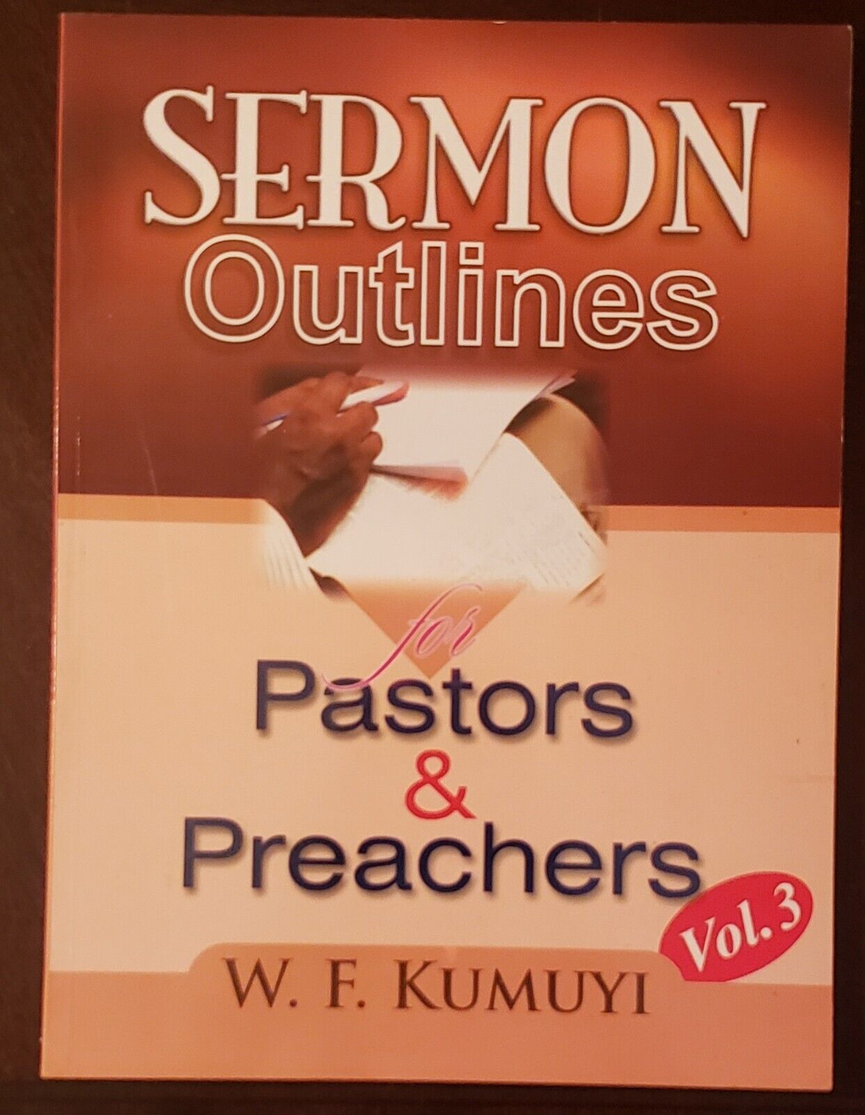 Sermon Outlines For Pastors and Preachers vol. 3