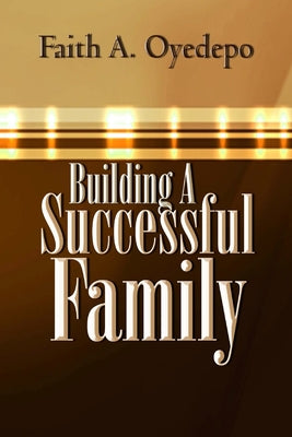 Building a Successful Family