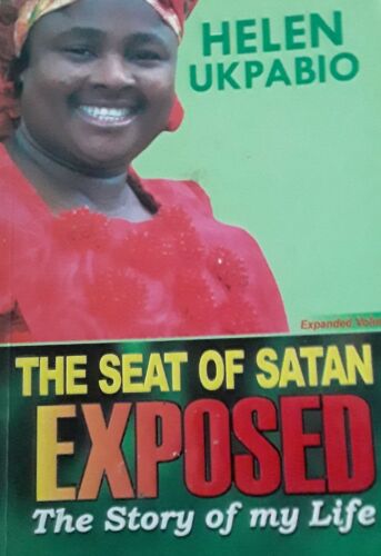 The Seat Of Satan Expose: The Story Of My Life- Expanded Volume
