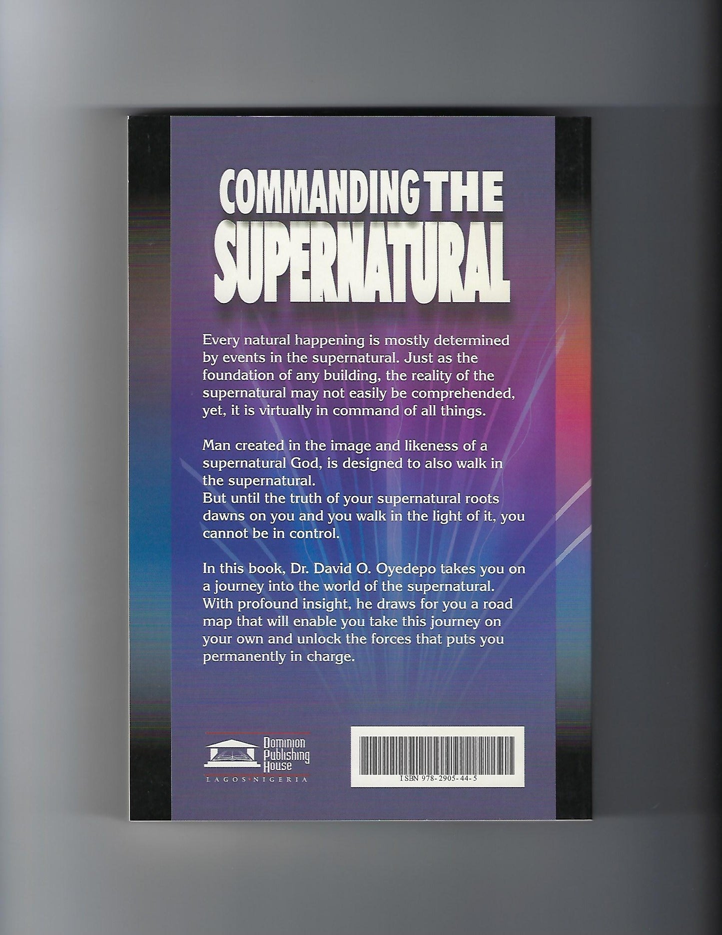 Commanding the Supernatural
