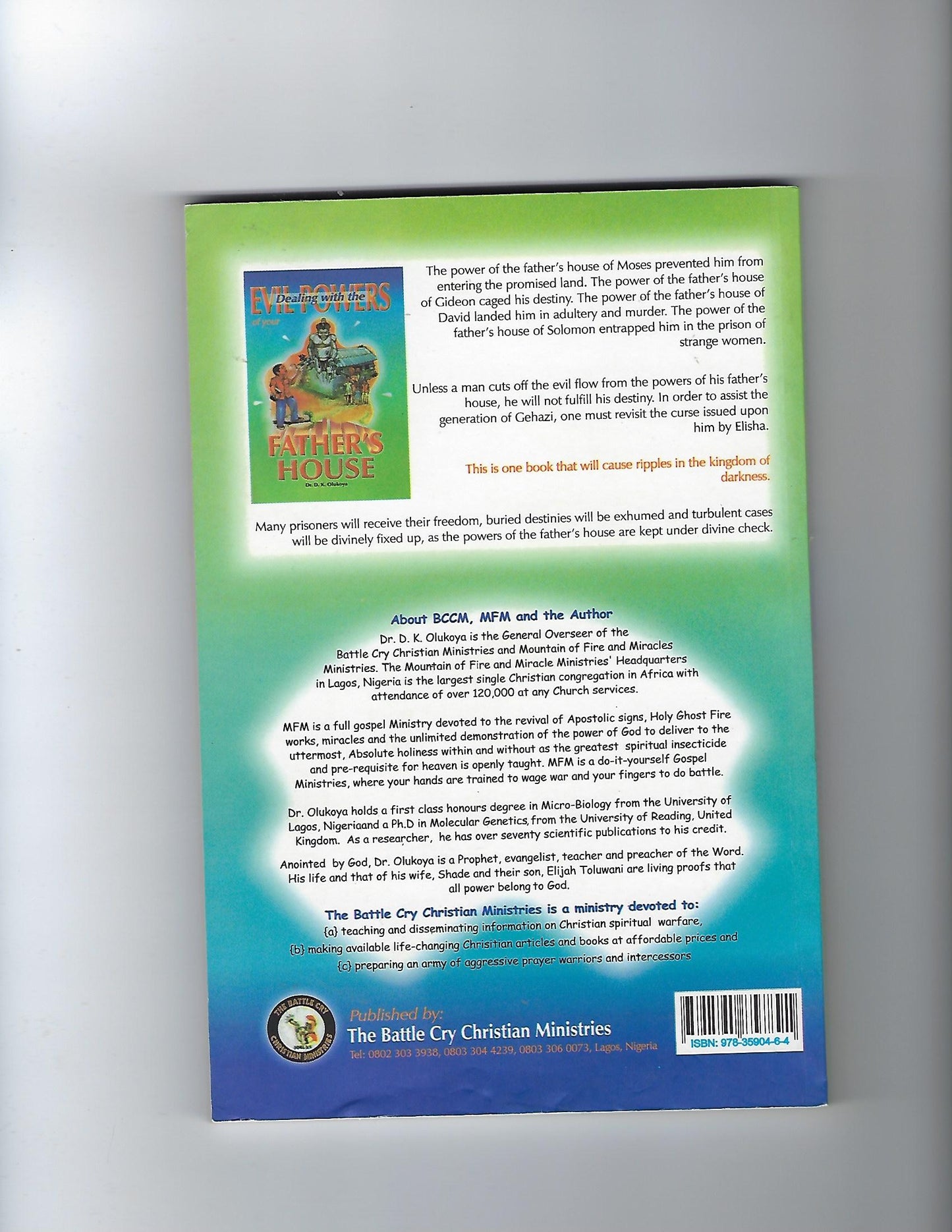 Dealing with the Evil Powers of Your Father's House