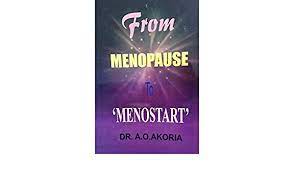 From Menopause To 'Menostart'