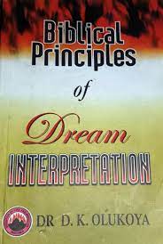 Biblical Principals of Dream Interpretation
