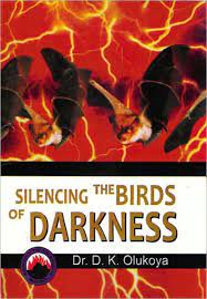 Silencing The Birds Of Darkness