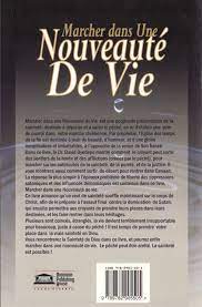 Walking in the Newness of Life (French)
