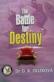 The Battle for Destiny