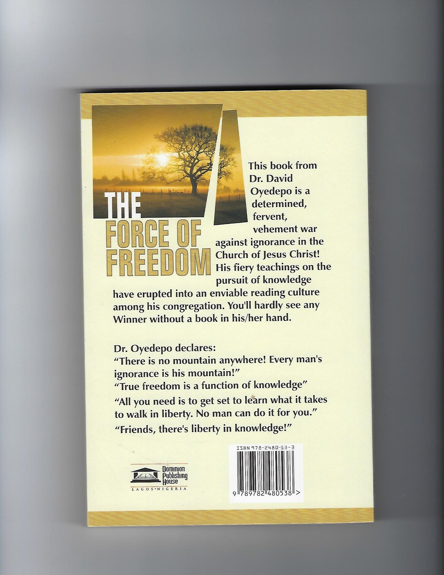 The Force of Freedom