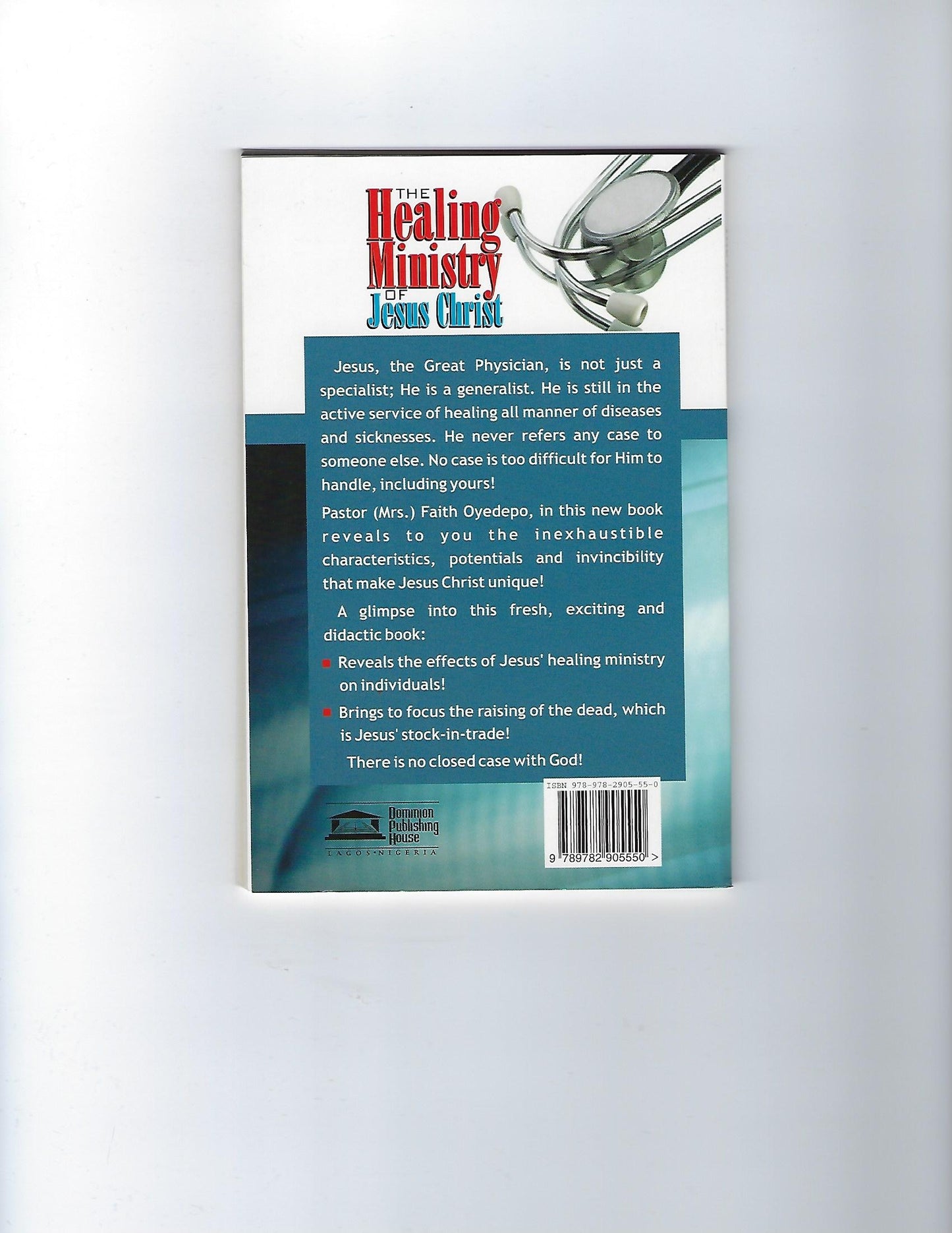 The Healing Ministry of Jesus Christ