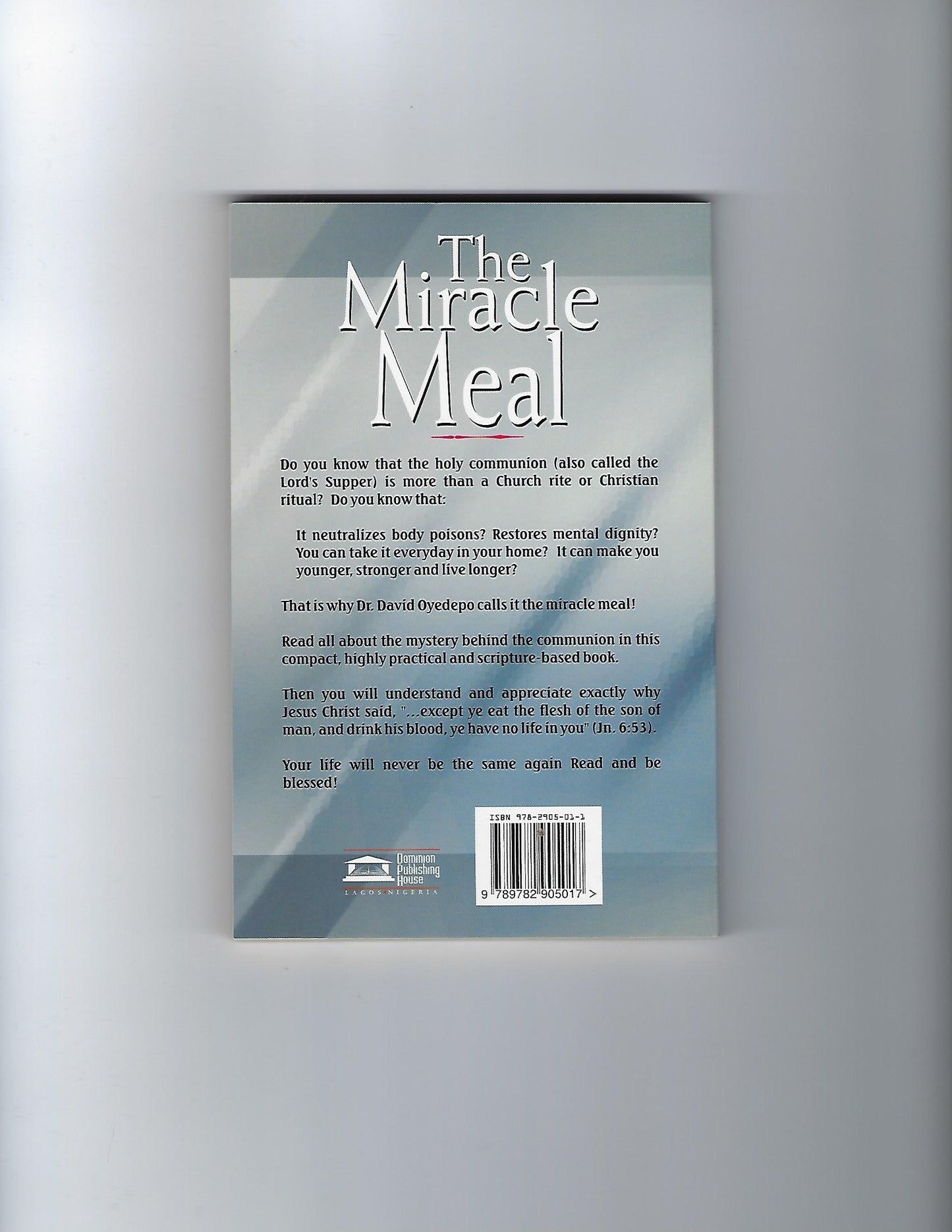 The Miracle Meal