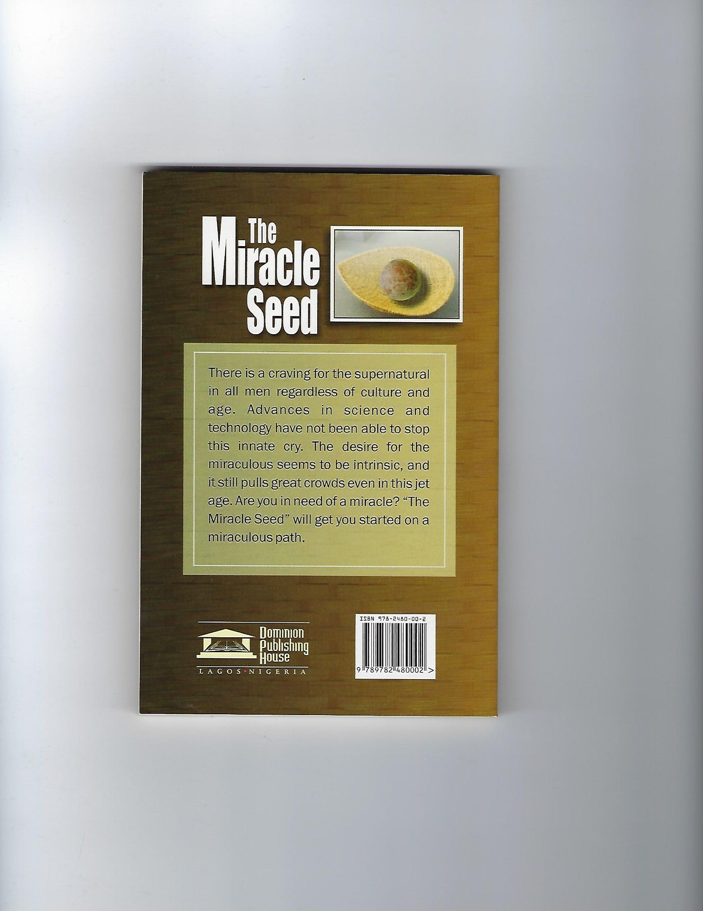 The Miracle Seed
