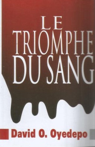 Le Triomphe De Sang