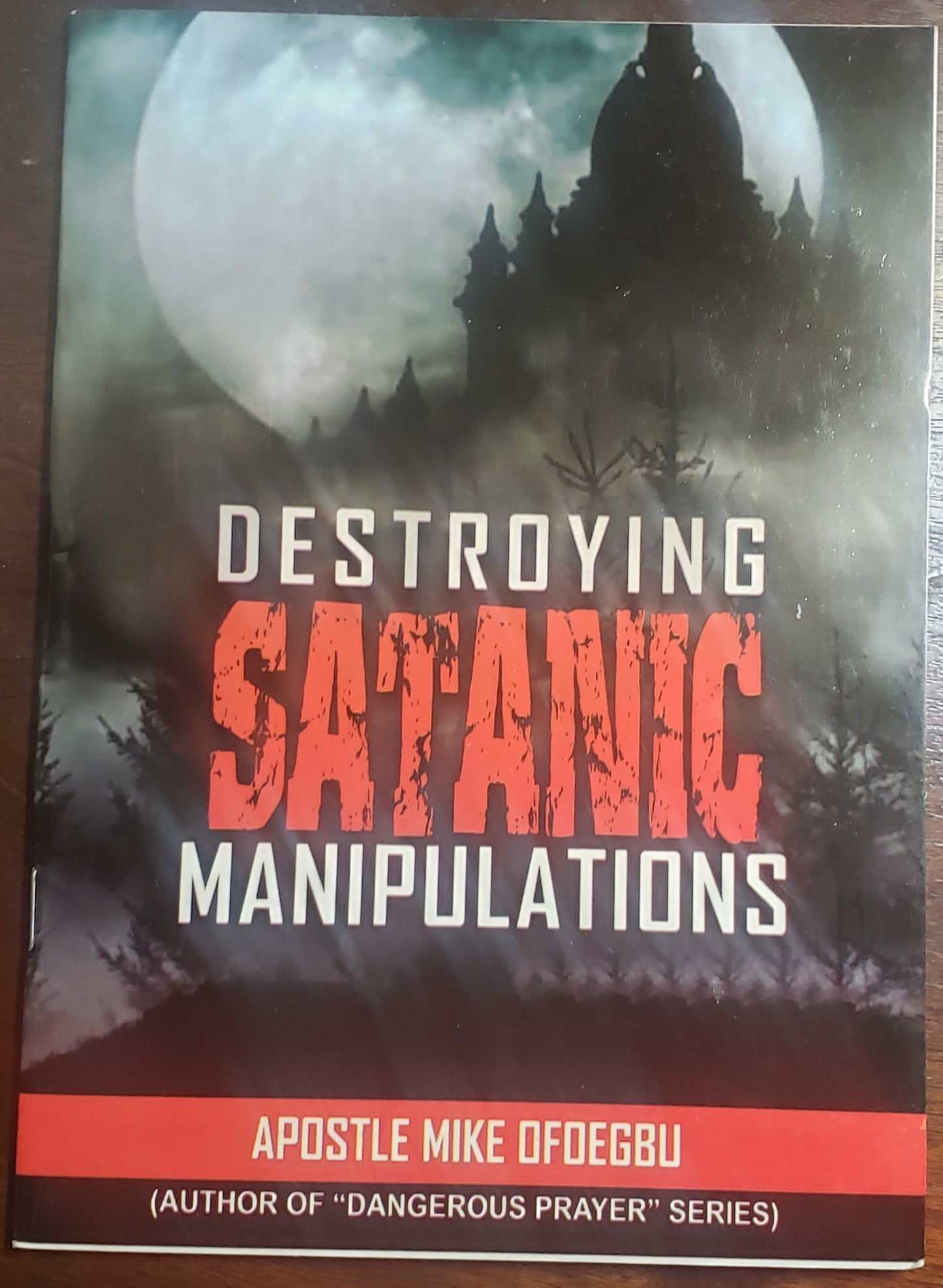 Destroying Satanic Manipulation