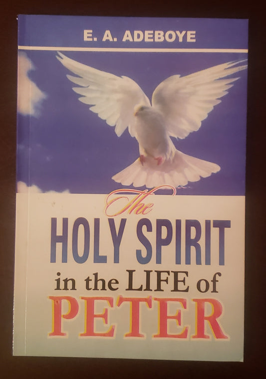 The Holy Spirit In The Life of Peter