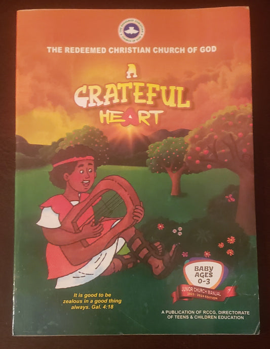 A Grateful Heart Baby Ages 0-3 2023-2024 Edition