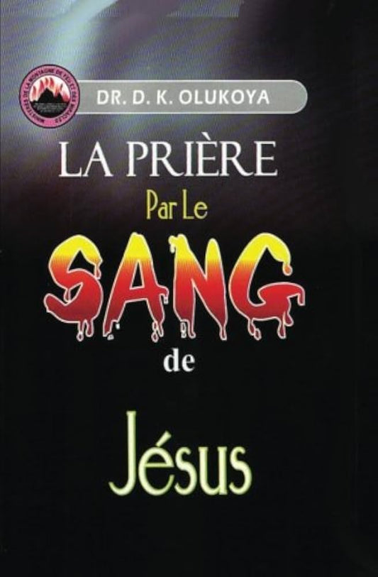 La Priere Par Le Sang de Jesus