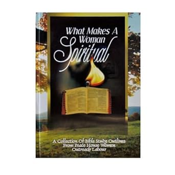What Makes a Woman Spiritual