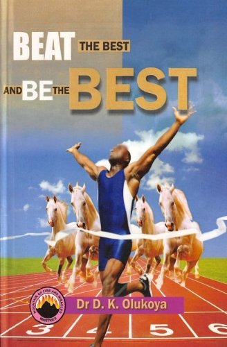 Beat the Best and be the Best