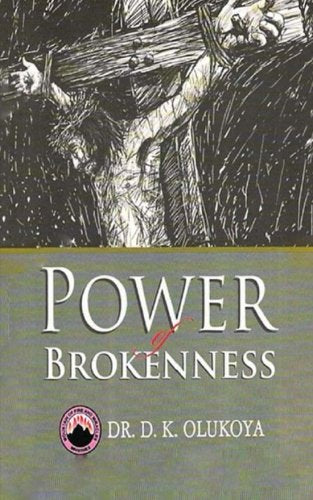 Power of Brokenness