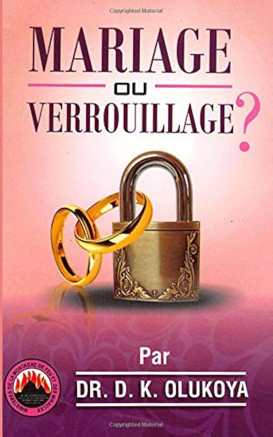 Mariage Ou Verrouillage?