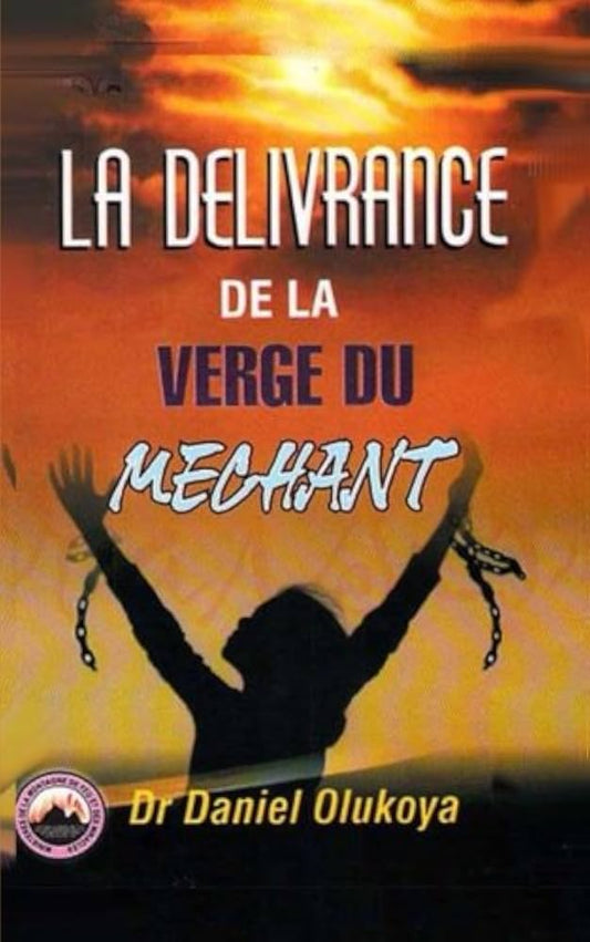 La Delivrance de la Verge Du Mechant