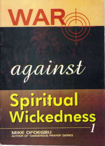 War Against Spiritual Wickedness