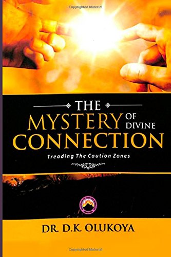 The Mystery of Divine Connection