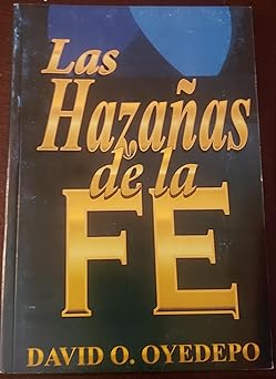 Las Hazanas de la Fe