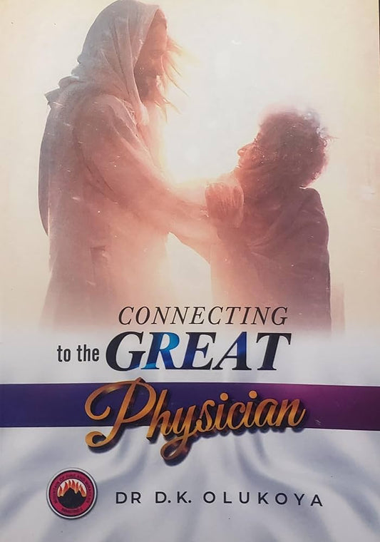 Connecting to the Great Physician