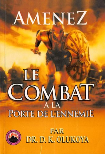 Amenez Le Combat A La De L'ennemie