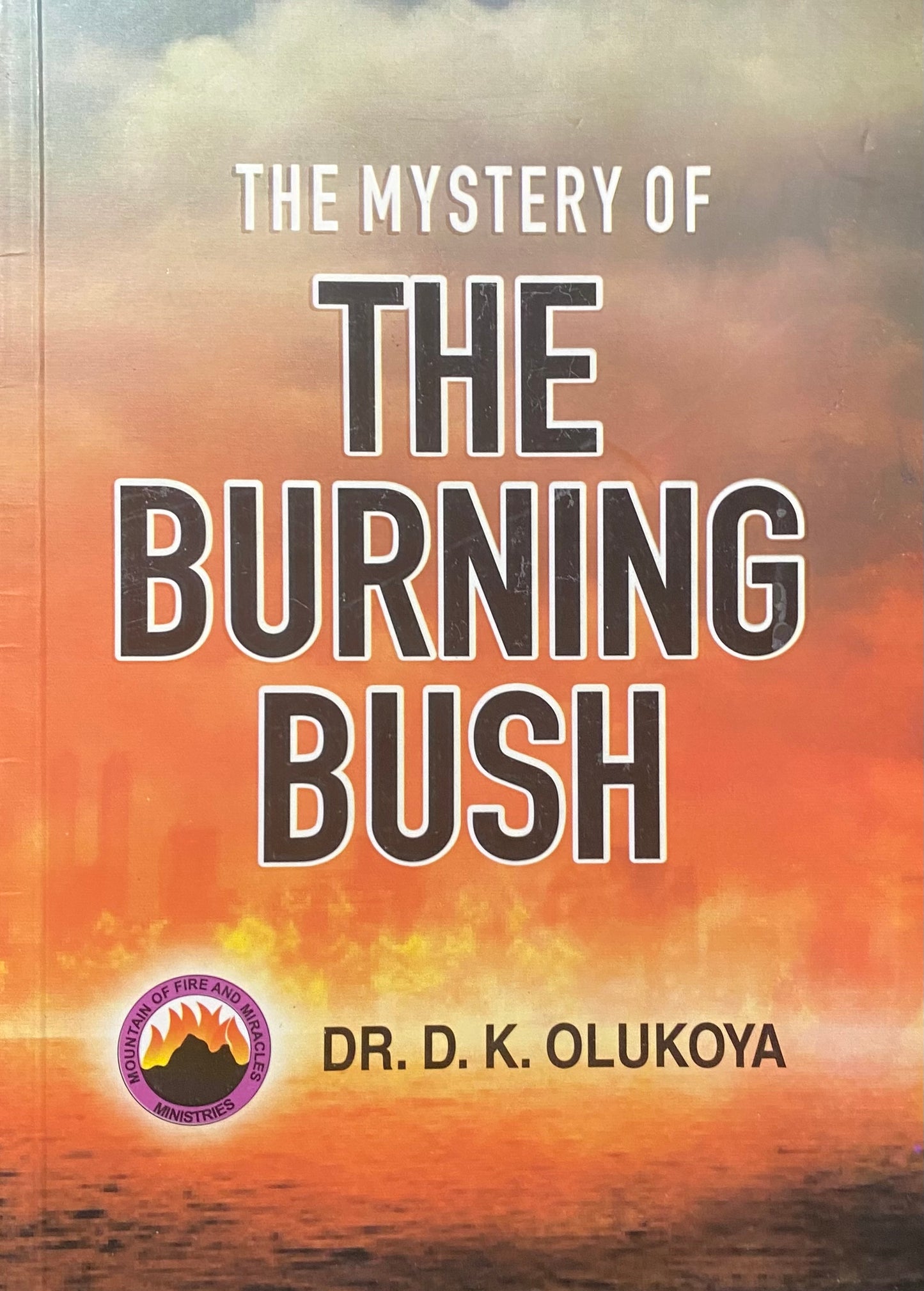 The Mystery of The Burning Bush