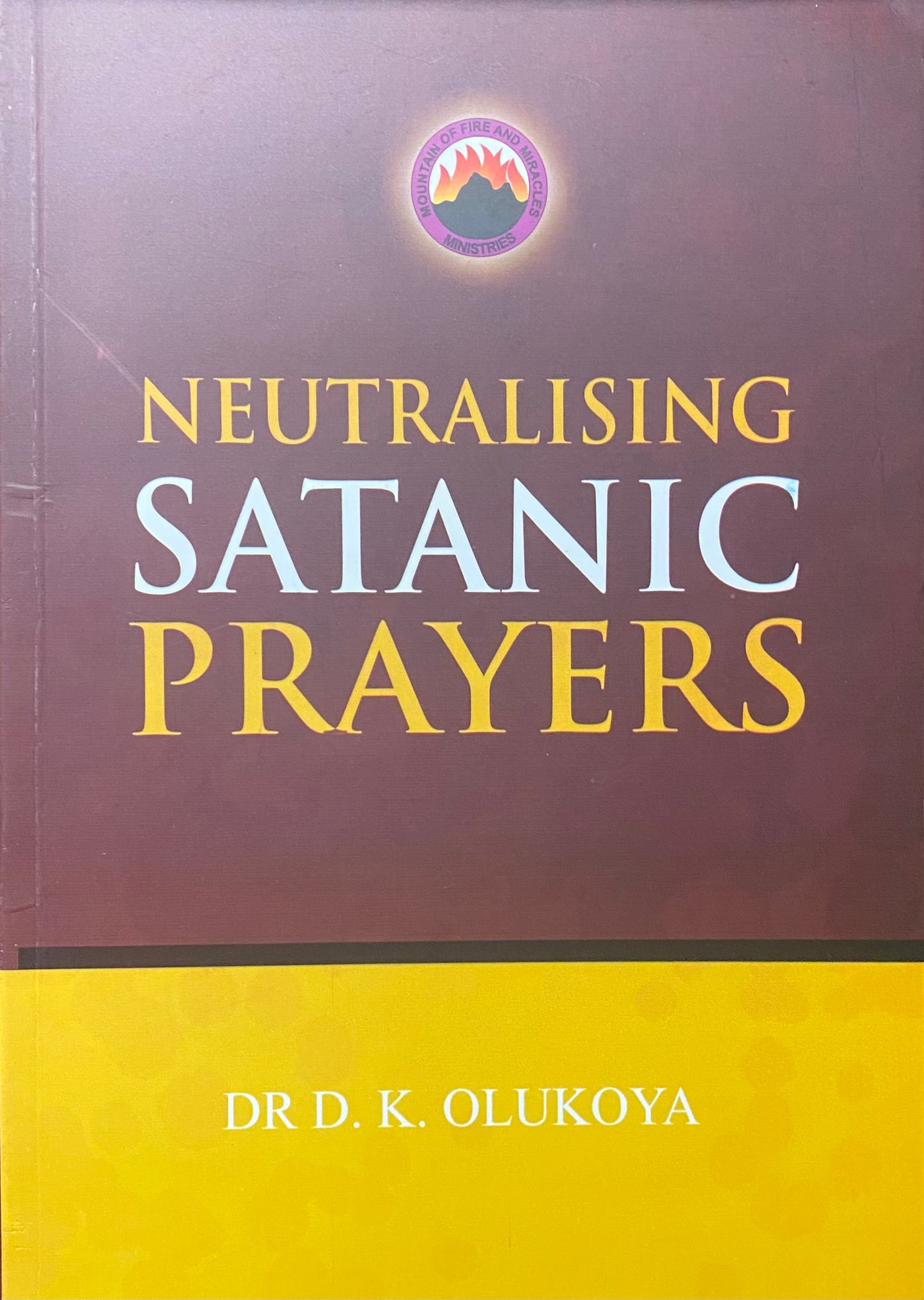 Neutralizing Satanic Prayers