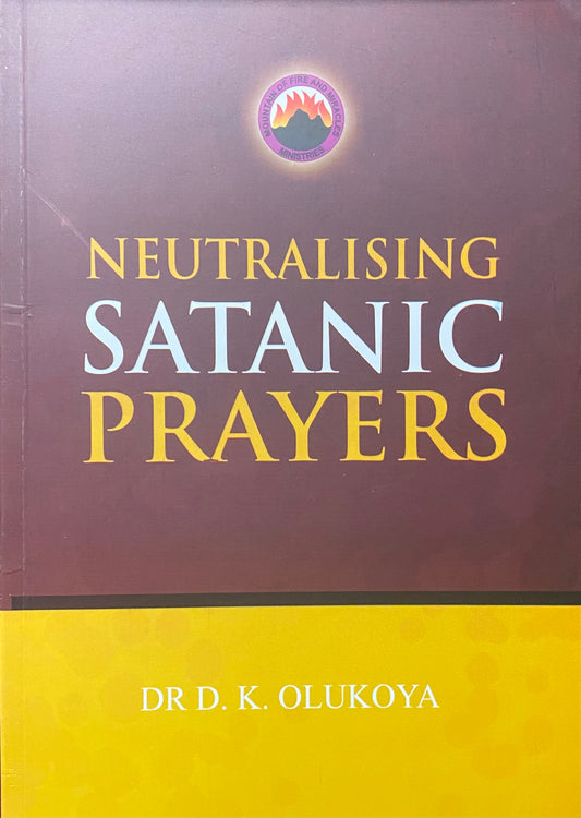 Neutralizing Satanic Prayers