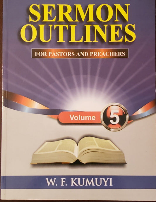 Sermon Outlines For Pastors and Preachers vol. 5