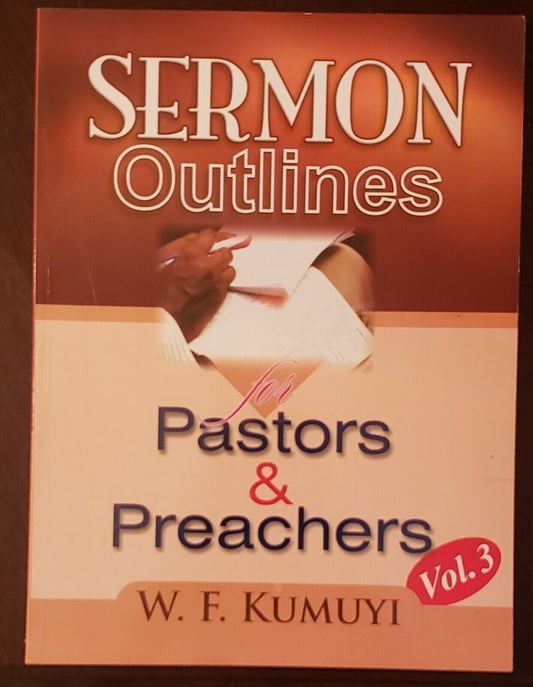 Sermon Outlines For Pastors and Preachers vol. 3