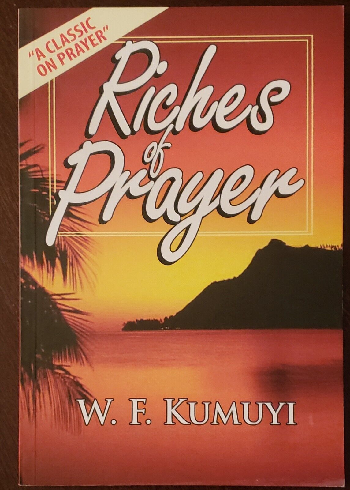 Riches Of Prayer