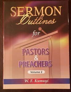 Sermon Outlines For Pastors and Preachers vol. 2
