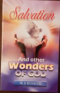 Salvation And Other Wonders Of God