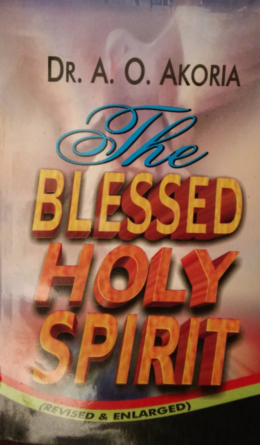 The Blessed Holy Spirit