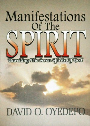 Manifestations of the Spirit
