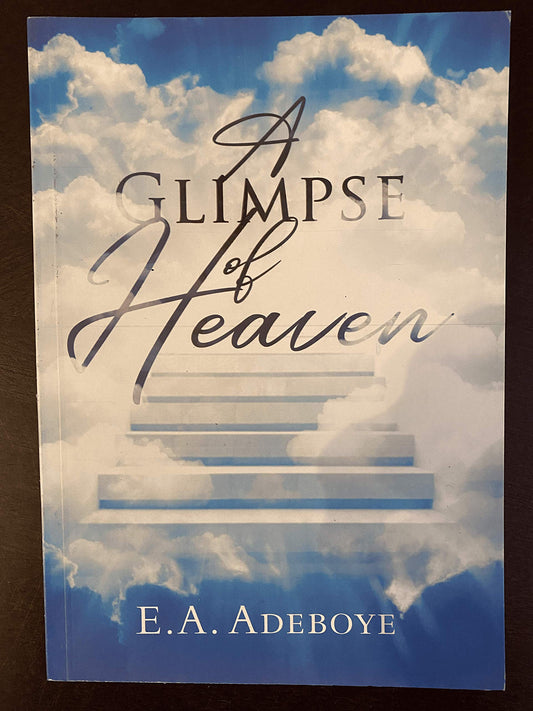 A Glimpse of Heaven