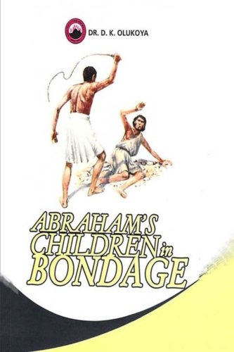 Abraham's Children in Bondage