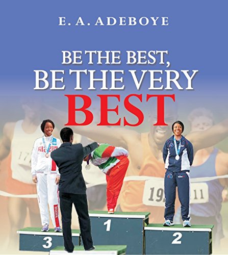 Be the Best, Be the Very Best