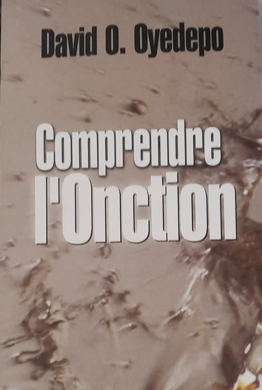 Comprendre I'Onction