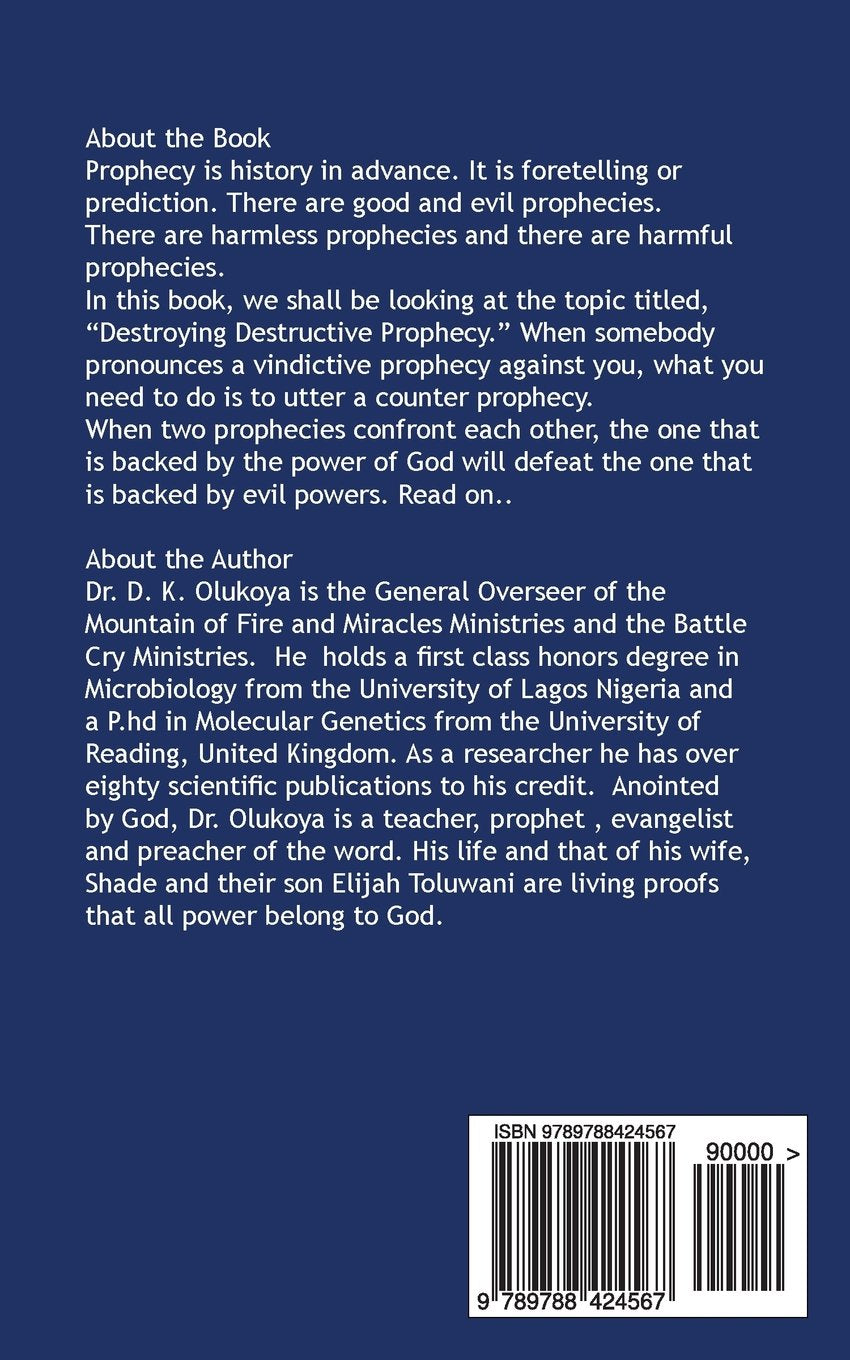 Destroying Destructive Prophecy