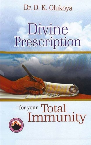 Divine Prescription For Total Immunity
